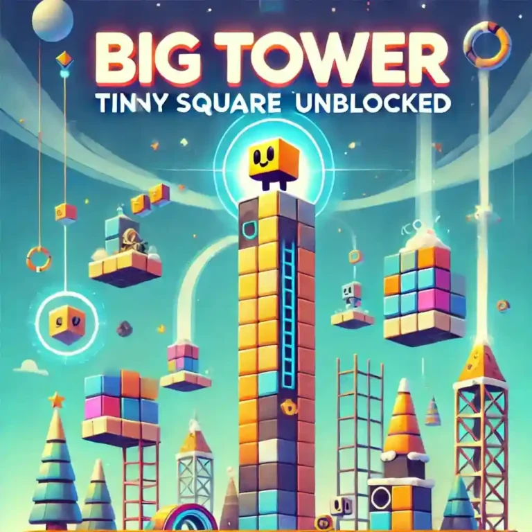 Big Tower Tiny Square Unblocked: How to Play for Free