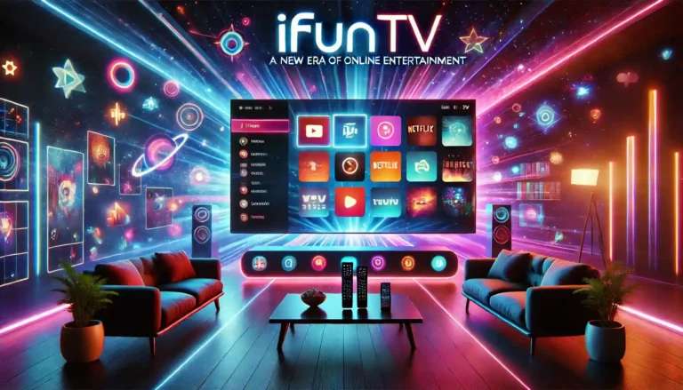 iFunTv: A New Era of Online Entertainment