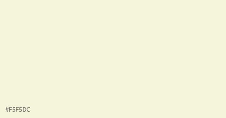 Beige (#F5F5DC): Neutral and Always In Style