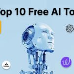 Top 10 Free AI Tools That Will Blow Your Mind in 2025